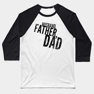 Husband Father Dad Baseball T-Shirt